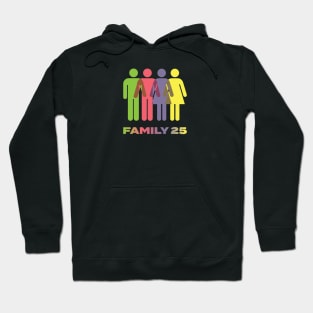 FAMILY 25 Hoodie